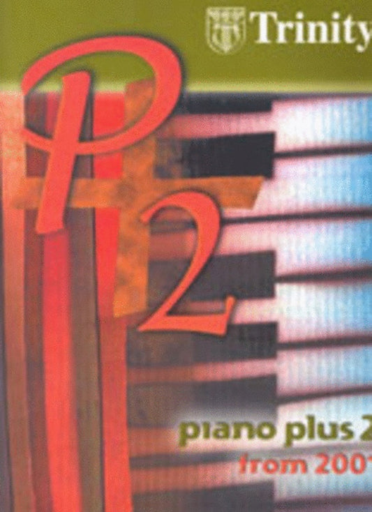 Piano Plus 2 From 2001 Gr 5 - 8