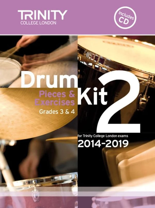 Drum Kit Exam Pieces & Studies, Grades 3 & 4 — 2014–2019 (Trinity College London)