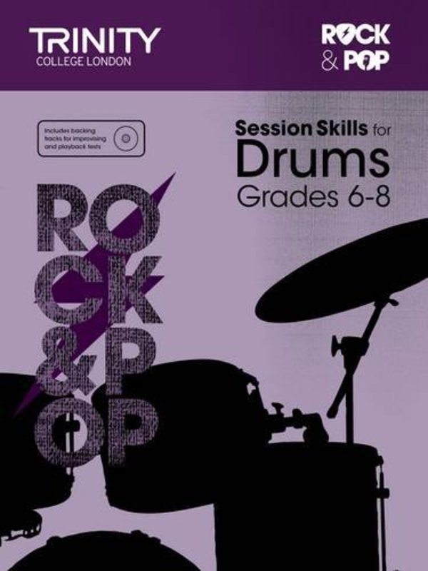 Rock & Pop Session Skills for Drums Grades 6–8 (Trinity College London)