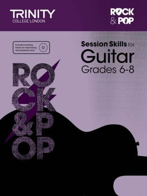 Rock & Pop Session Skills for Guitar Grades 6–8 (Trinity College London)