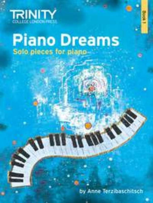 Piano Dreams Solo, Book 1 — Anne Terzibaschitsch (Trinity College London)