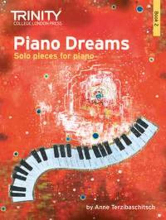Piano Dreams Solo, Book 2 — Anne Terzibaschitsch (Trinity College London)