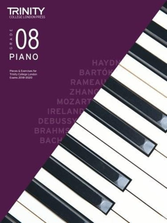 Trinity Piano Exams: Pieces & Exercises Grade 8, 2018–2020 (Trinity College London)
