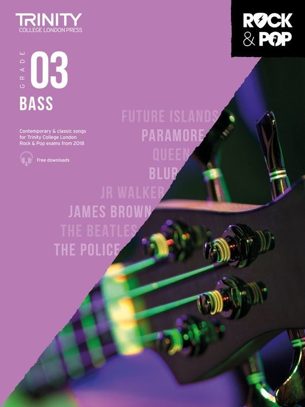 Trinity Rock & Pop Bass Grade 3 (2018) — Bass Guitar (Trinity College London)