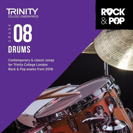 Trinity Rock & Pop Drums Grade 8 — CD 2018 (Trinity College London)