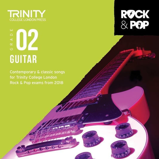 Trinity Rock & Pop Guitar Grade 2 — CD 2018 (Trinity College London)