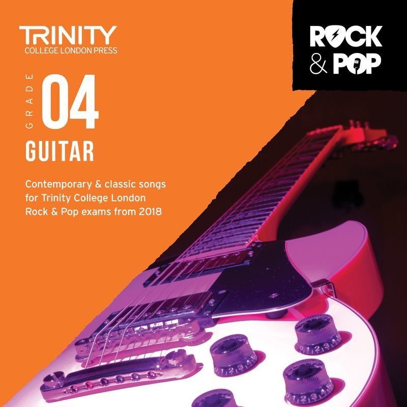 Trinity Rock & Pop Guitar Grade 4 — CD 2018 (Trinity College London)