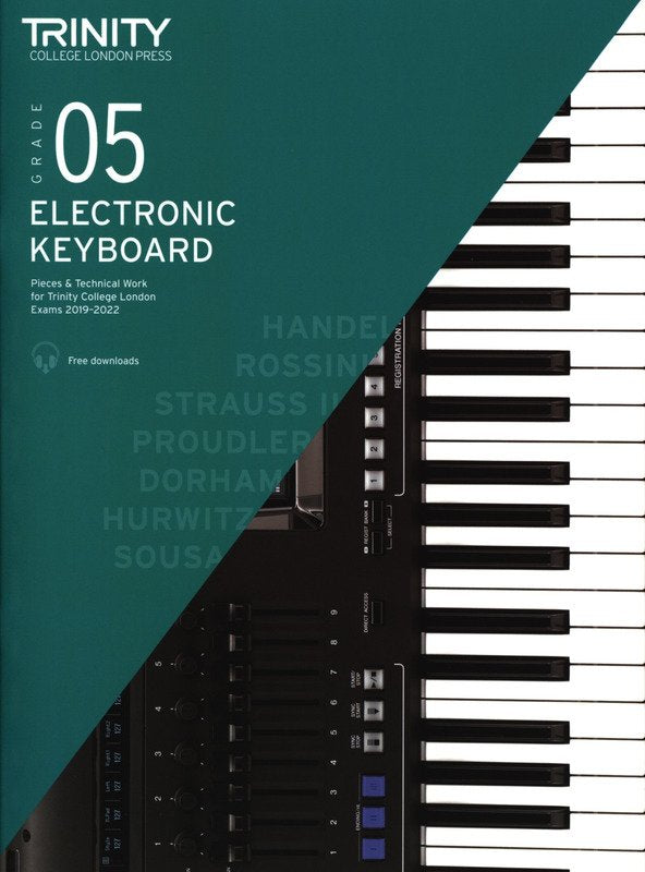 Electronic Keyboard Exam Pieces/Tech 2019-22 Gr 5 (Trinity College London)