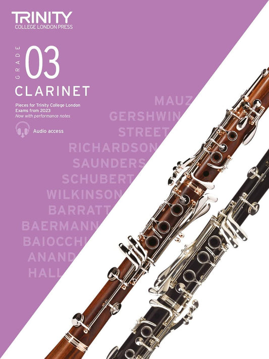 Trinity Clarinet Exam Pieces 2023 Grade 3 Sc/Pt - 12 Accompanied & Unaccompanied Pieces with Performance Notes, Demo & Backing Audio