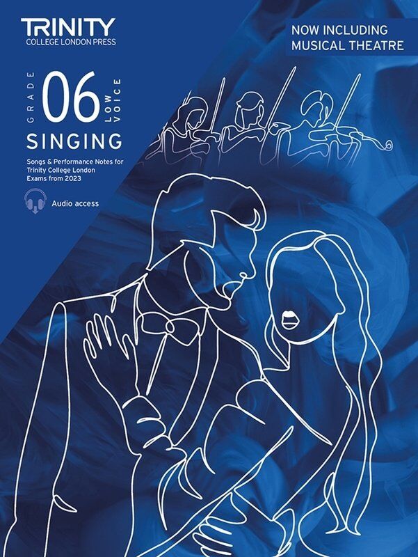 Trinity Singing Exam Pieces 2023 Grade 6 Low Voice BK/OLA