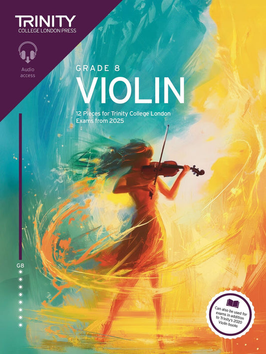 Trinity Violin Grade 8 Book 2025 with Online Audio and Performance Notes