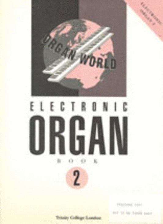 Organ World Book 2 Gr 4 - 6 Electronic Organ (Softcover Book)
