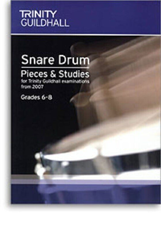 Trinity Snare Drum Pieces & Studies for Grades 6-8