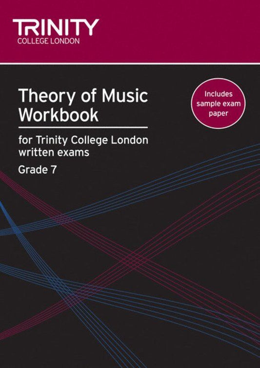 Theory of Music Workbook Grade 7 by Trinity College London