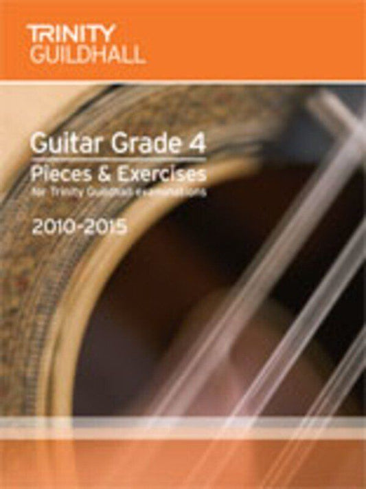 Guitar Pieces & Exercises Grade 4 (2010-2015) - Trinity College London