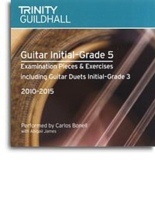 Guitar Pieces Initial - Gr 5 CD 2010-2015