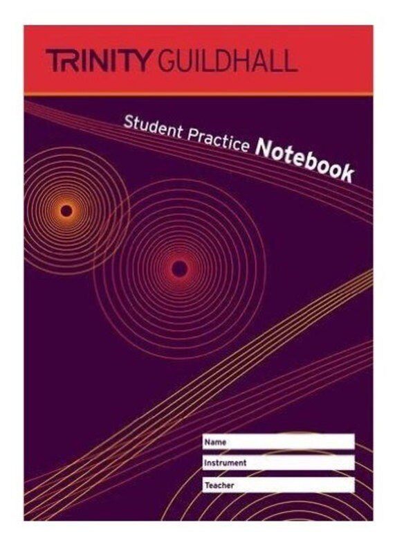 Trinity Guildhall Student Practice Notebook for Manuscript - 1 Page