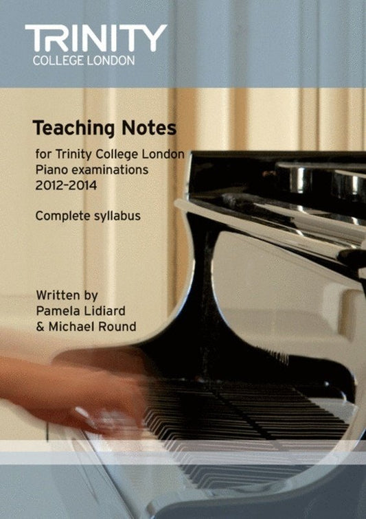 Piano Teaching Notes Initial Grade 8 2012-2014