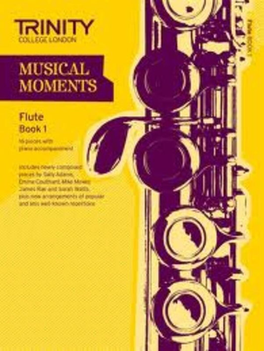 Trinity Musical Moments Flute Book 1 - Flute Sheet Music and Method Book