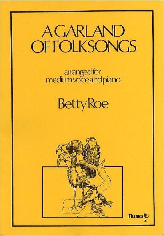 Roe - A Garland Of Folksongs Medium Voice/Piano (Softcover Book)