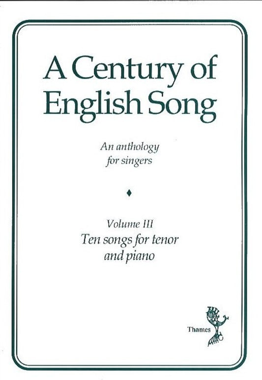 A Century Of English Song Vol 3 Tenor