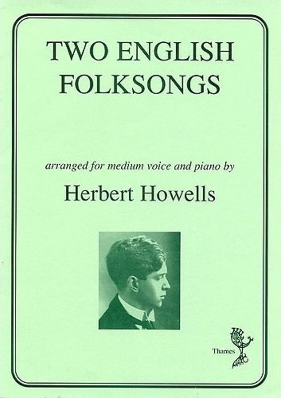 Howells - 2 English Folksongs Medium Voice/Piano (Softcover Book)