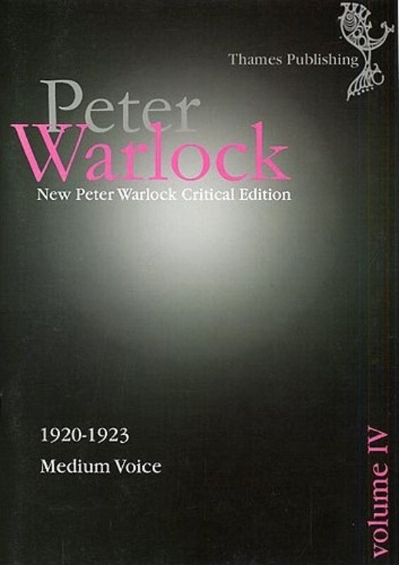 New Peter Warlock Critical Edition Vol 4 Medium (Softcover Book)