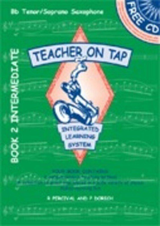 Teacher On Tap Bb Tenor/Soprano Saxophone Book 2 BK/CD