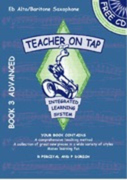 Teacher On Tap Bb Tenor/Soprano Saxophone Book 3 with CD