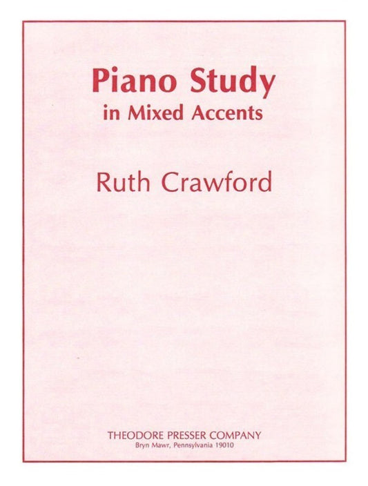 Crawford - Piano Study In Mixed Accents (Sheet Music)