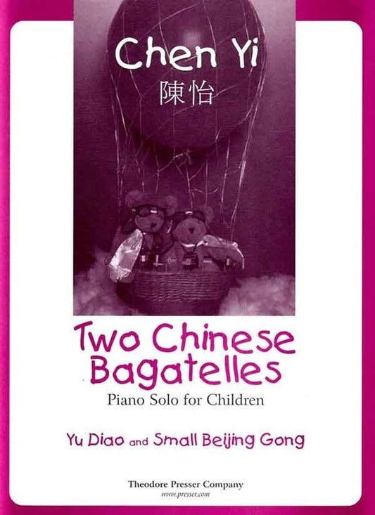 Chen Yi - 2 Chinese Bagatelles For Piano (Sheet Music)