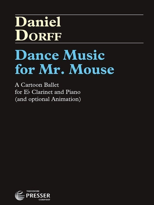 Dorff - Dance Music For Mr Mouse E Flat Clarinet/Piano (Softcover Book)