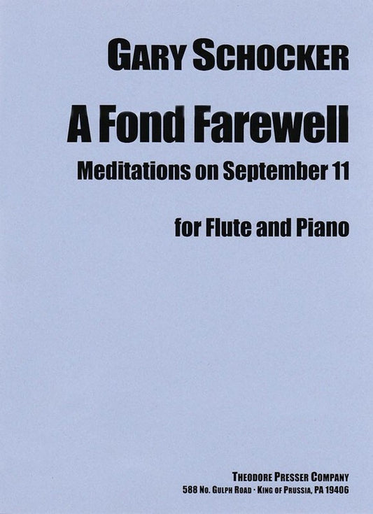 Schocker - A Fond Farewell Meditations Sept 11 Flute/Piano (Softcover Book)