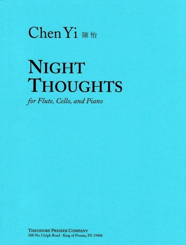 Chen Yi - Night Thoughts Flute/Cello/Piano (Music Score/Parts)