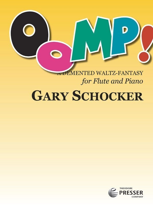 Schocker - Oomp A Demented Waltz Fantasy Flute/Piano (Softcover Book)
