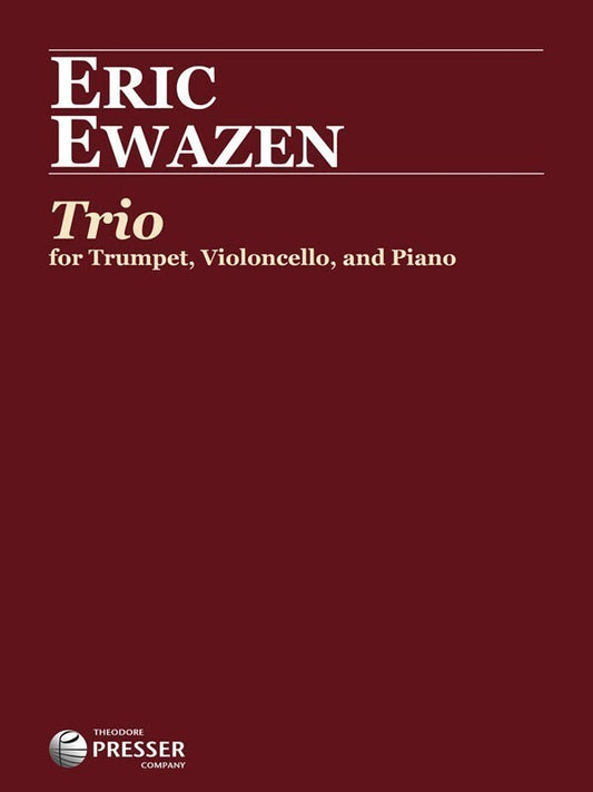 Ewazen - Trio For Trumpet/Cello/Piano (Music Score/Parts)