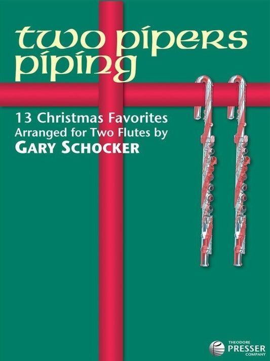Two Pipers Piping 13 Christmas Favourites 2 Flutes (Softcover Book)