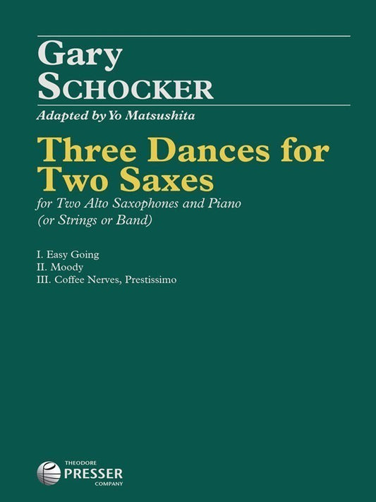 Schocker - Three Dances For Two Saxes 2 Alto Sax/Piano (Music Score/Parts)