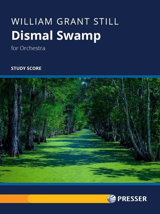 Still - Dismal Swamp For Orchestra Study Score Score