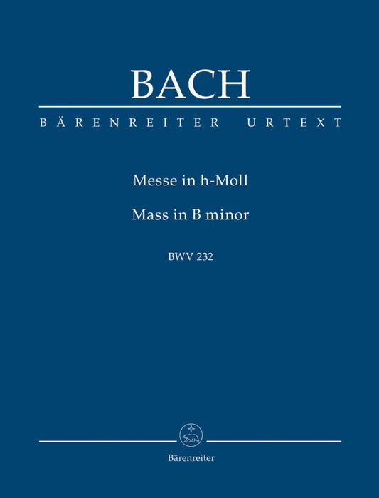 Bach - Mass in B Minor BWV 232 Study Score, Barenreiter, Urtext, 279 Pages