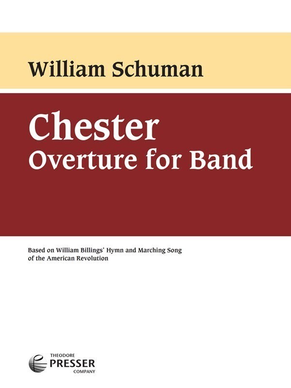 Schuman - Chester Overture For Band Score/Parts