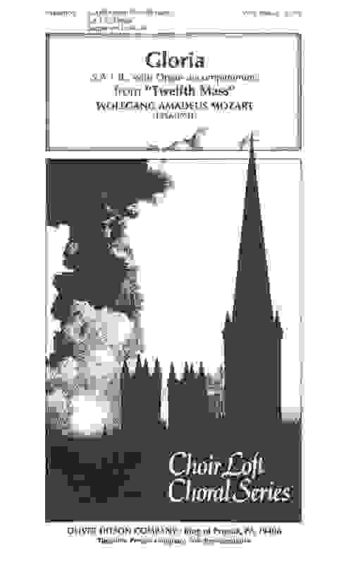 Gloria From Twelfth Mass SATB