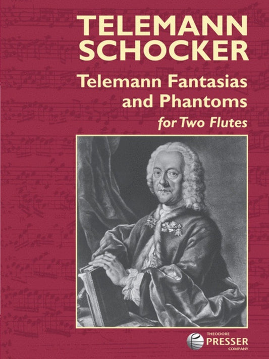 Telemann Fantasias And Phantoms For 2 Flutes