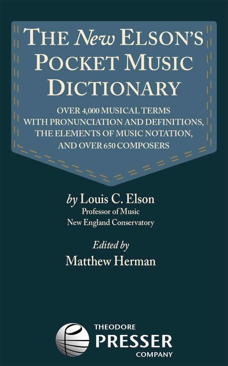 Elsons Pocket Music Dictionary by Louis Elson