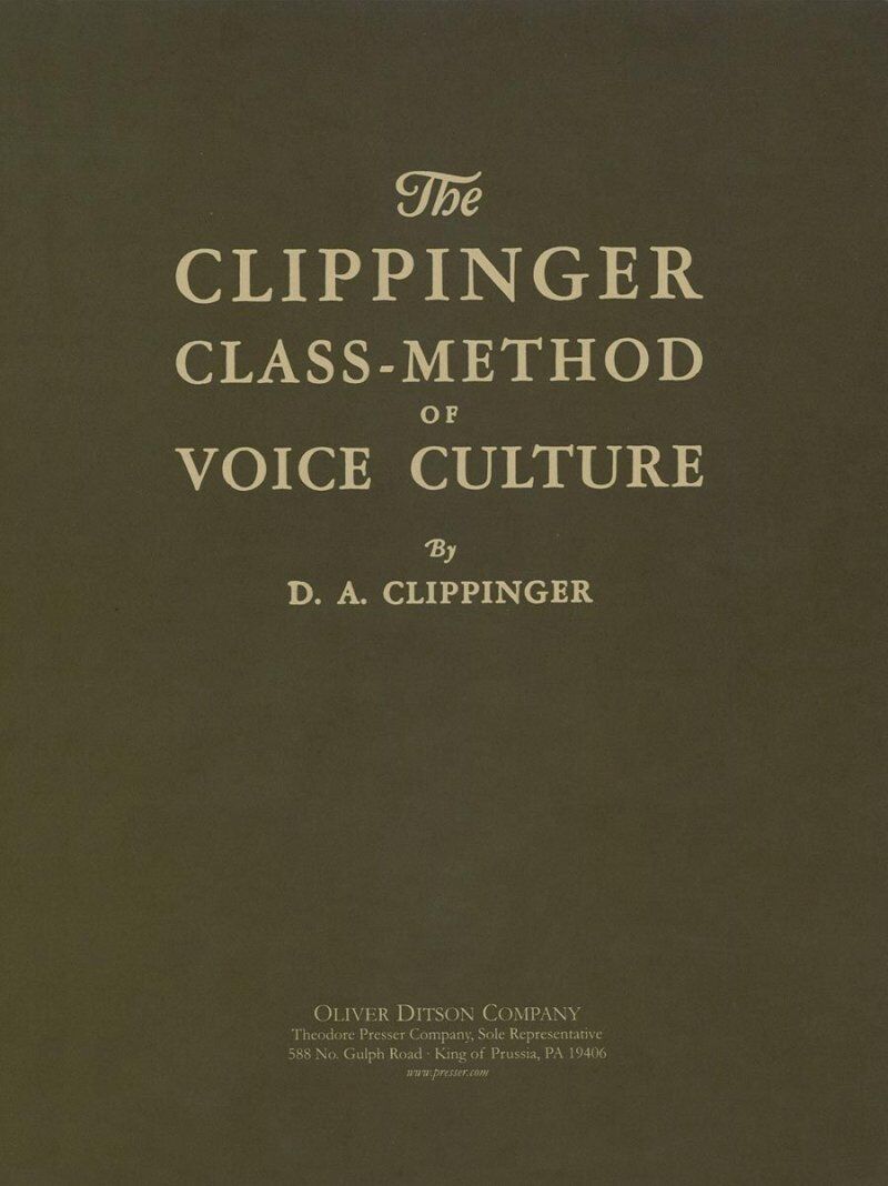The Clippinger Class Method of Voice Culture