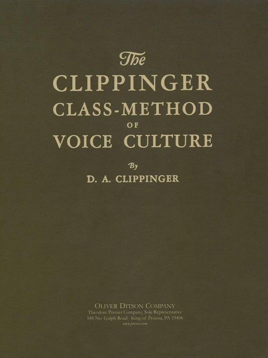 The Clippinger Class Method of Voice Culture