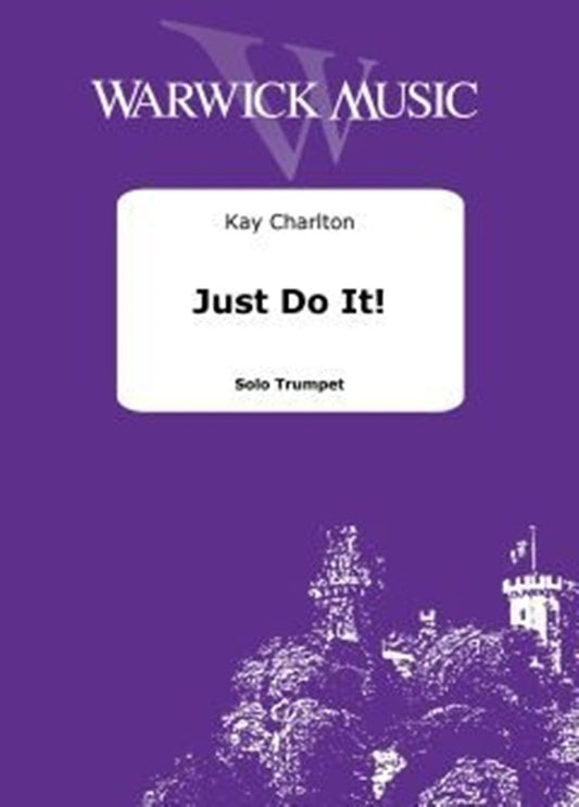 Charlton - Just Do It For Solo Trumpet Softcover Book (Trumpet)