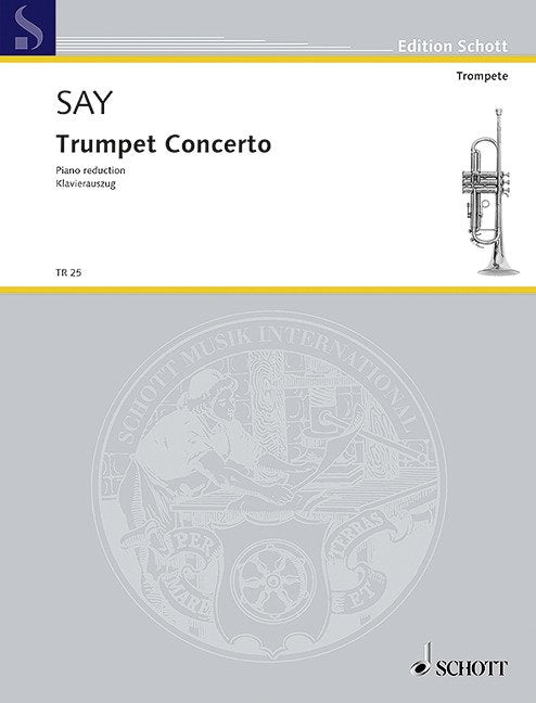 Say: Trumpet Concerto, Op. 31 — Trumpet & Piano (Schott Music)