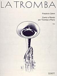 Zehm - Canto And Rondo Trumpet/Piano (Schott Music)