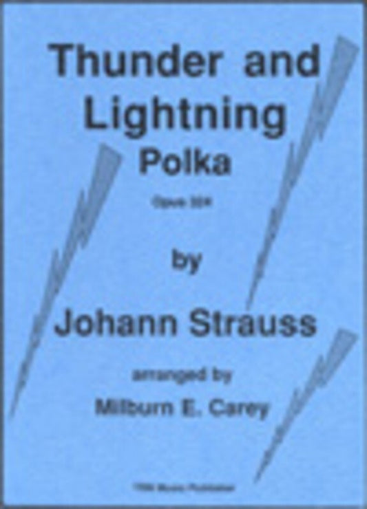 Thunder And Lightning Polka Arr Carey Concert Band  Score/Parts